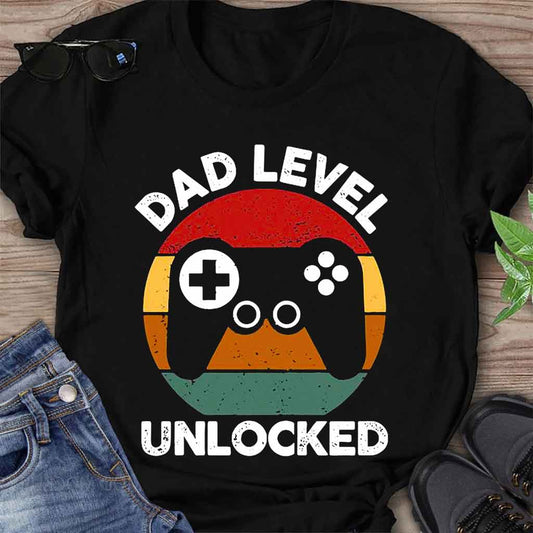 Dad Level Unlocked Funny Gaming - Father T-shirt And Hoodie 092021