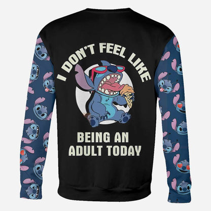 I Dont Feel Like Being Adult Today Ohana All Over Shirts 1122