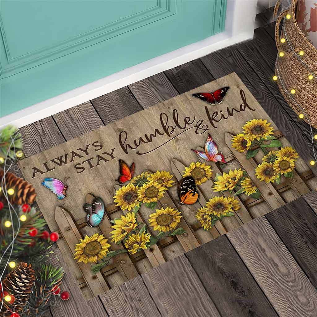 Always Stay Humble And Kind - Sunflower Doormat