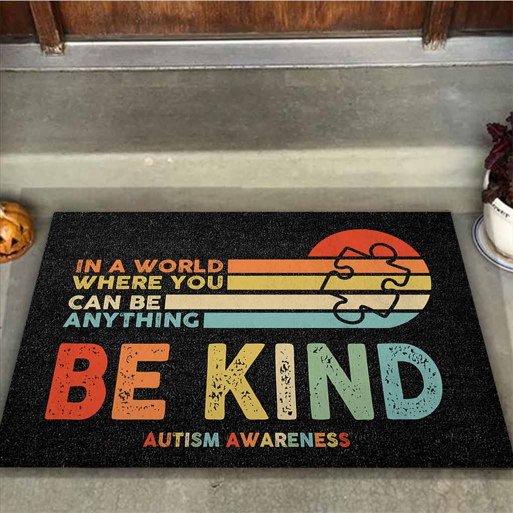 In A World Where You Can Be Anything - Autism Awareness Doormat