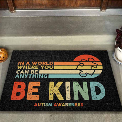 In A World Where You Can Be Anything - Autism Awareness Doormat