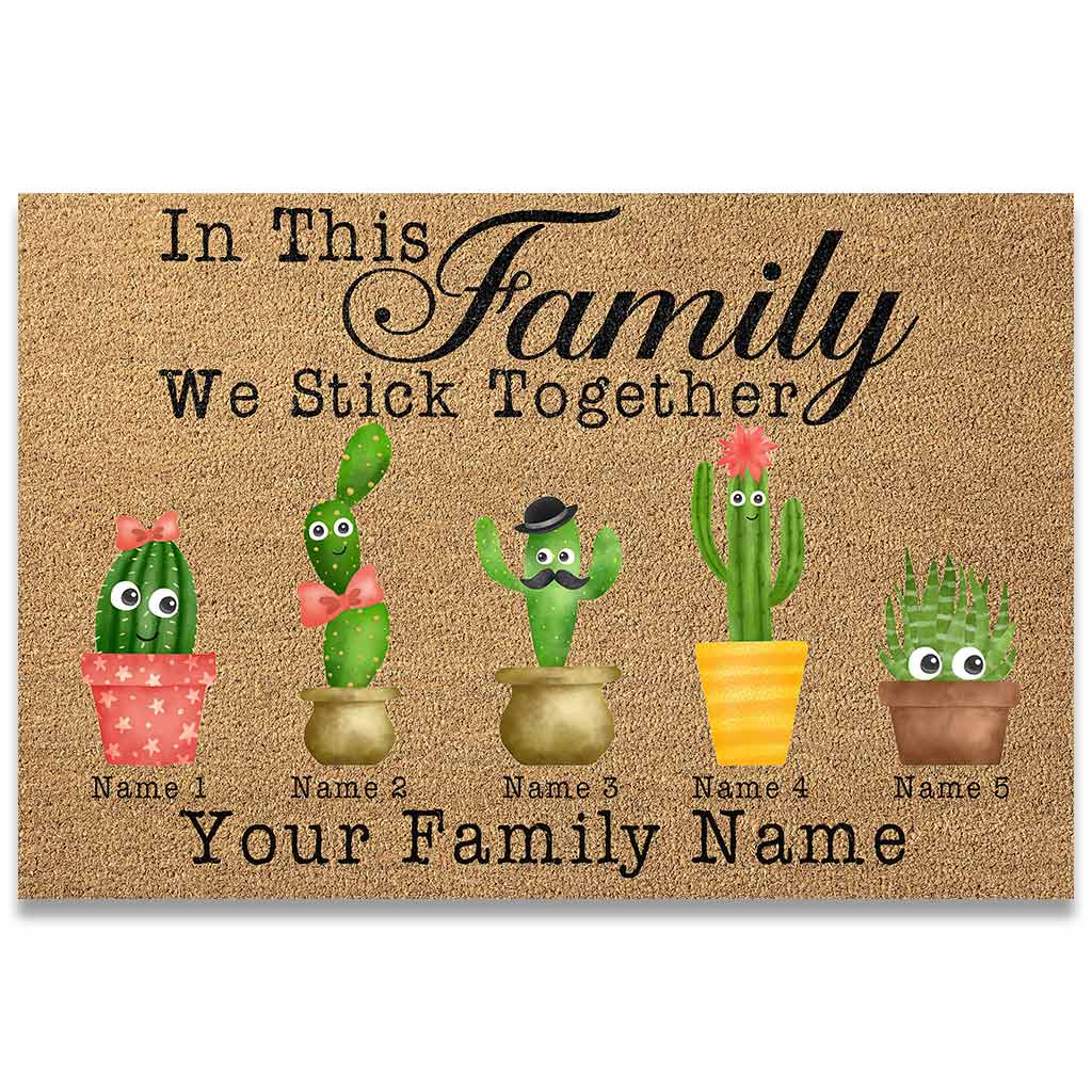 In This Family We Stick Together - Cactus  Doormat