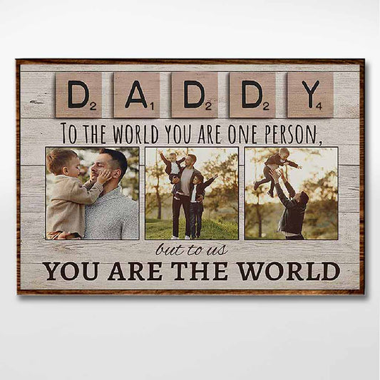 To The World - Father Personalized Poster 082021