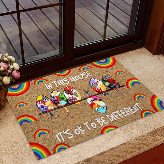 In This House It's Ok To Be Different - LGBT Support Coir Pattern Print Doormat