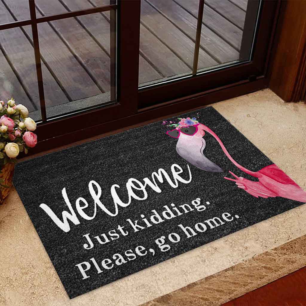 Welcome Just Kidding - Flamingo Doormat