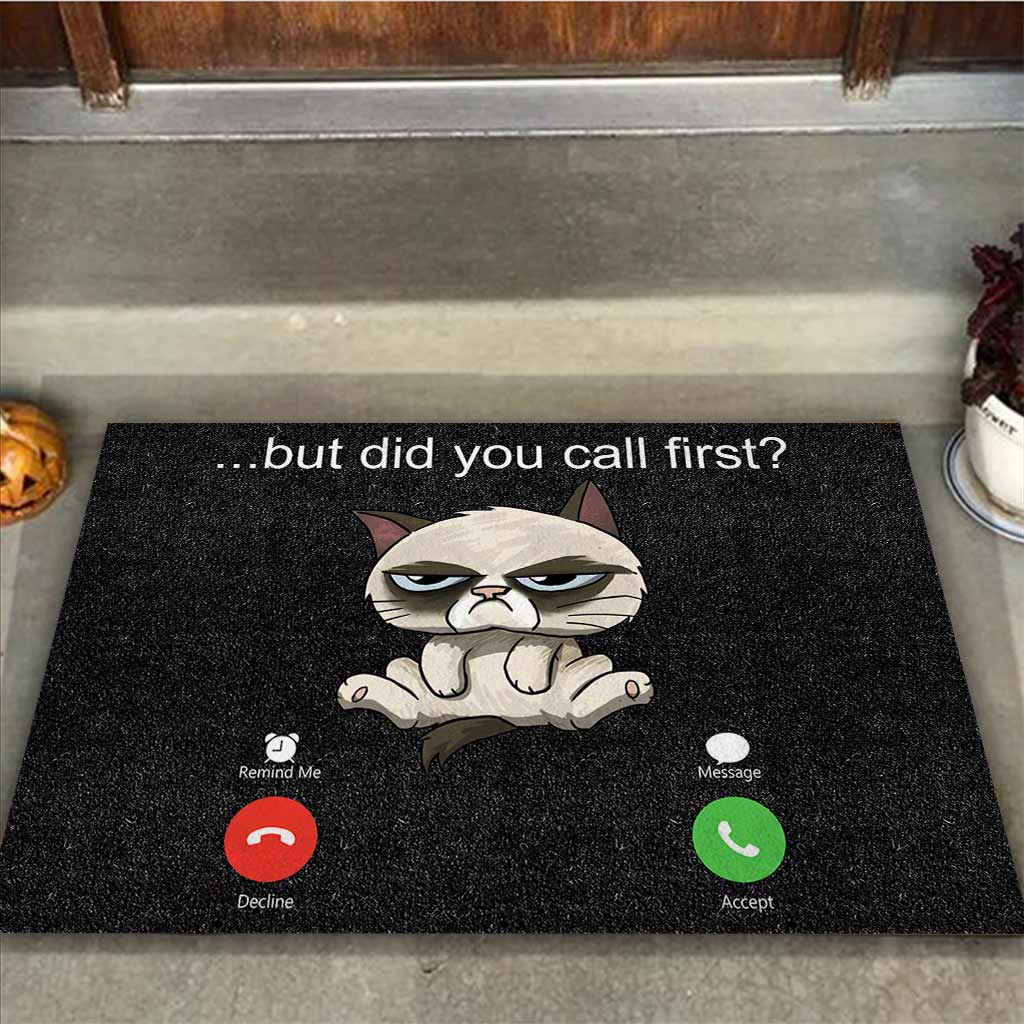 But Did You Call First - Cat Doormat