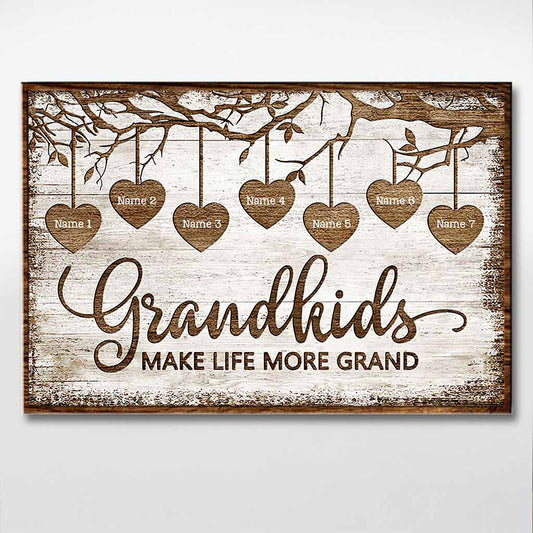 Grandkids Make Life More Grand  - Personalized Grandma Poster 092021