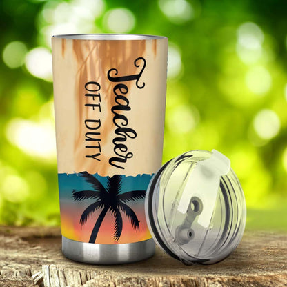 Teacher Off Duty Personalized Tumbler