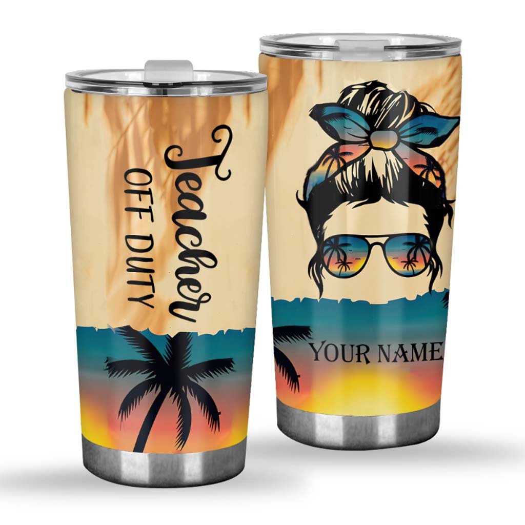 Teacher Off Duty Personalized Tumbler