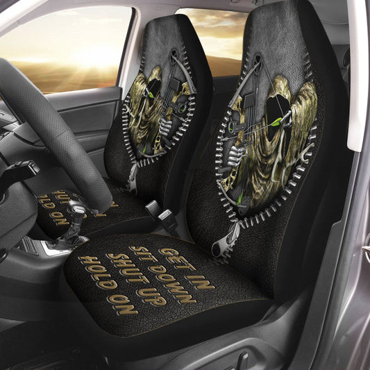 Get In Sit Down Shut Up Hold On - Hunting Seat Covers