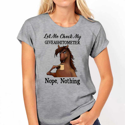 Let Me Check - Horse T-shirt And Hoodie 062021