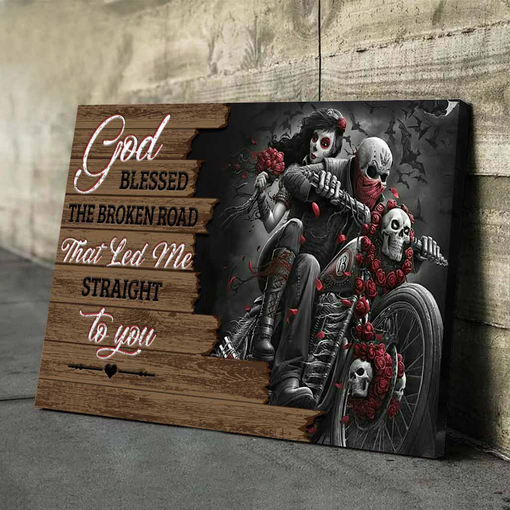 God Blessed The Broken Road - Personalized Biker Poster