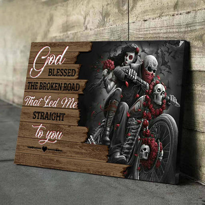 God Blessed The Broken Road - Personalized Biker Poster