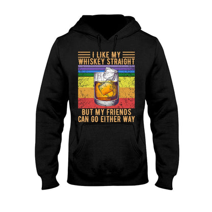 I Like My Whiskey Straight - LGBT Support T-shirt And Hoodie 062021