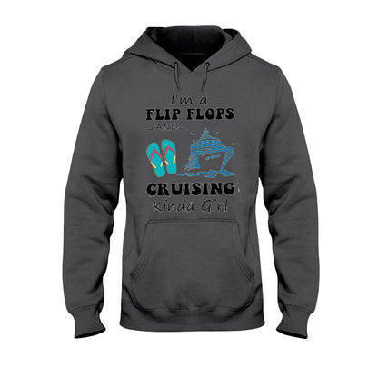 I'm A Flip Flops And Cruising Kinda Girl T-shirt and Hoodie