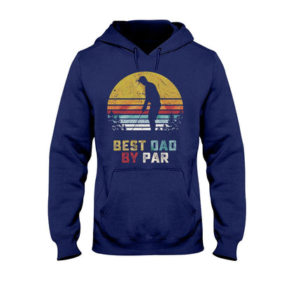 Best Dad - Golf T-shirt And Hoodie 062021