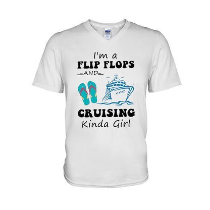 I'm A Flip Flops And Cruising Kinda Girl T-shirt and Hoodie