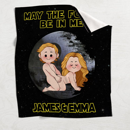 May The Force Be In Me - Personalized Couple Blanket