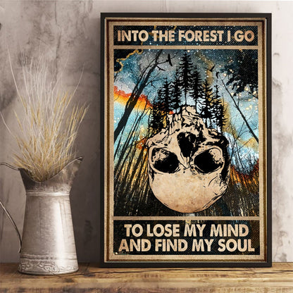 Into The Forest I Go - Skull Poster