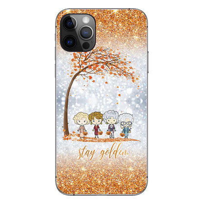 Stay Golden - Phone Case