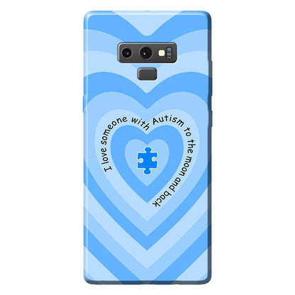 I Love Someone With Autism Phone Case